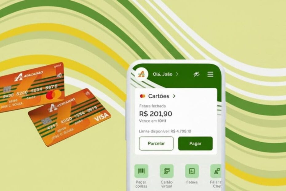 Dois cartões Atacadão Visa lado a lado e um celular mostrando o aplicativo Atacadão com a fatura de R$201,90.